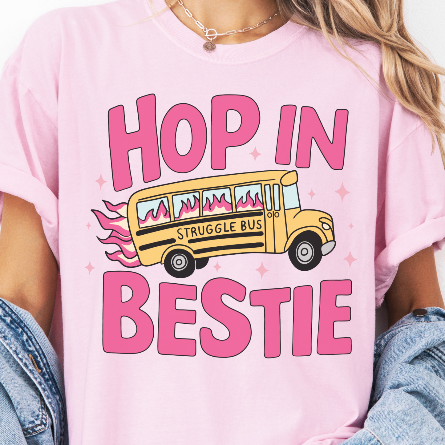 Struggle Bus, Hop in Bestie